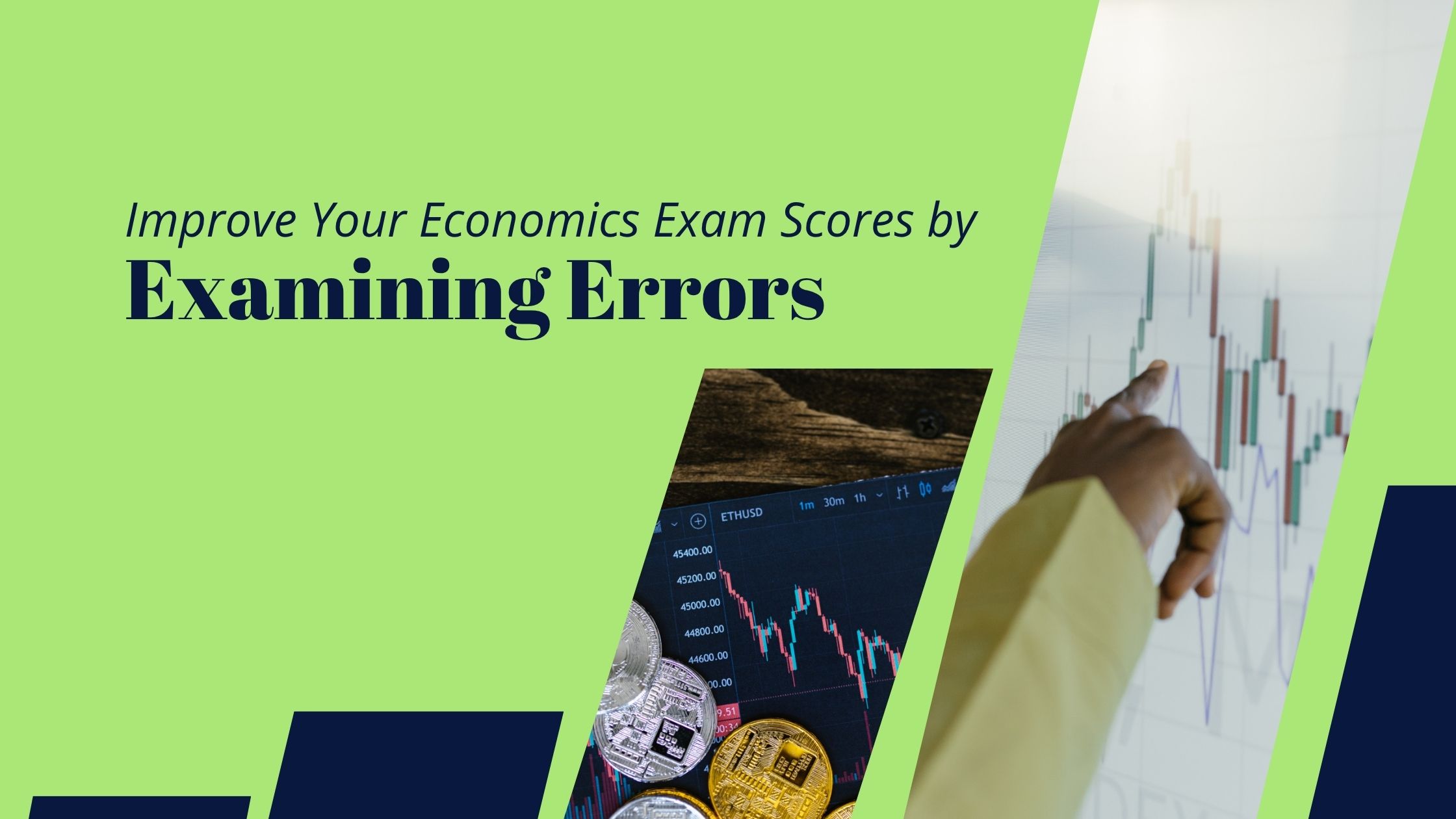 Improve Your Economics Exam Scores by Examining Errors